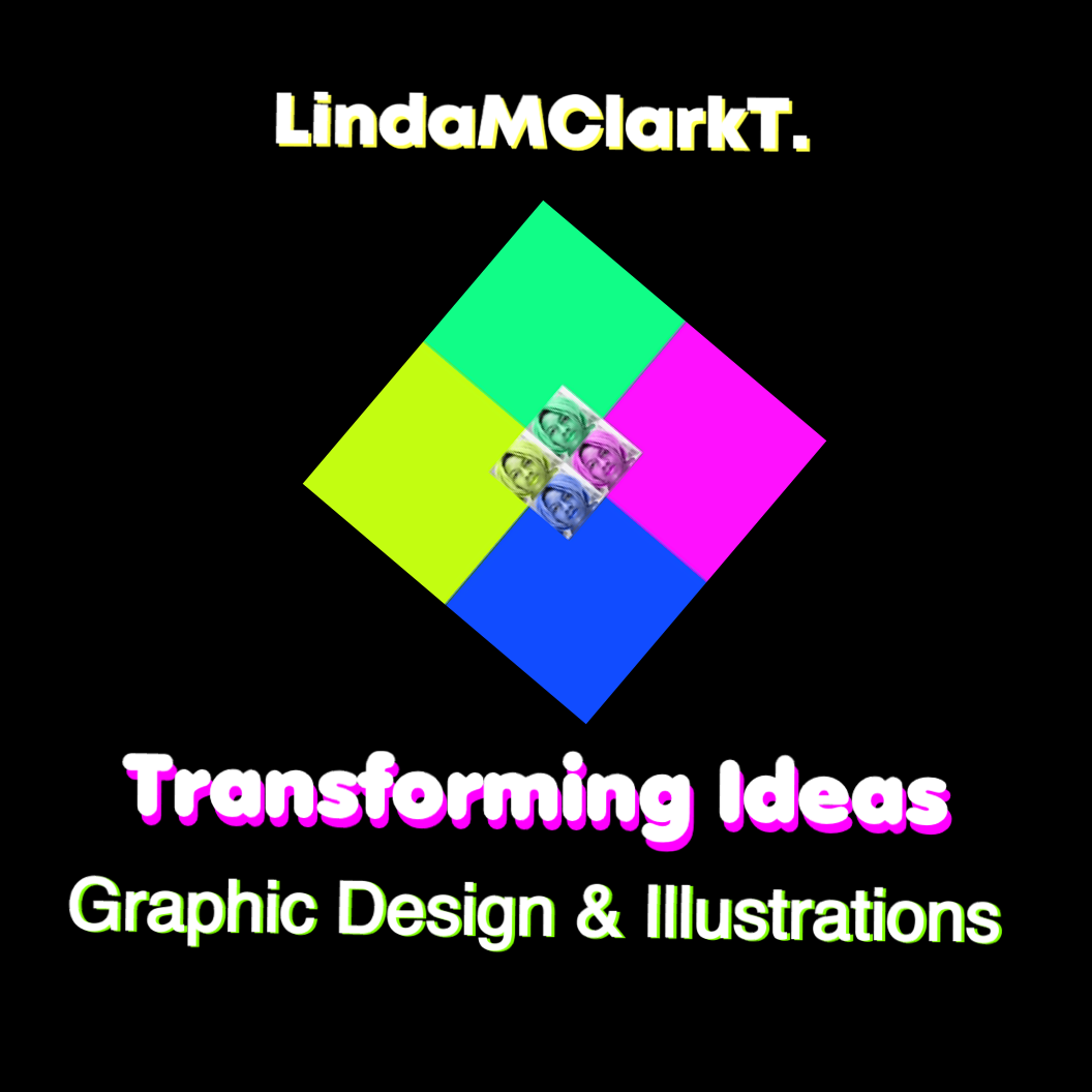 Transforming Ideas  Linda M Clark T.